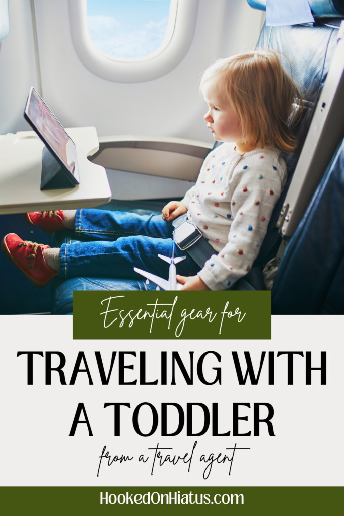 Must-have gear for flying with a toddler. 