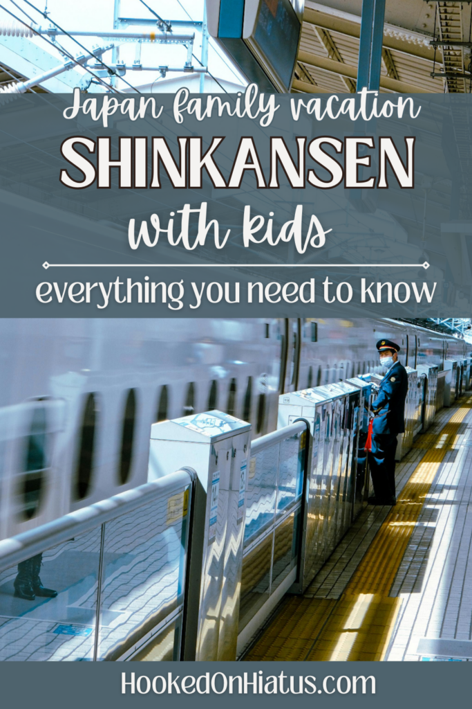 Everything you need to know about riding the shinkansen with kids in Japan.