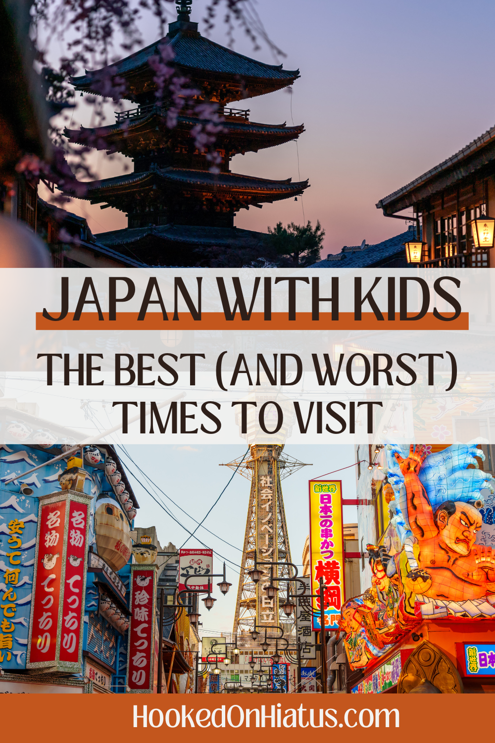 Pinterest-When-to-visit-Japan-with-kids-3-hookedonhiatus.com