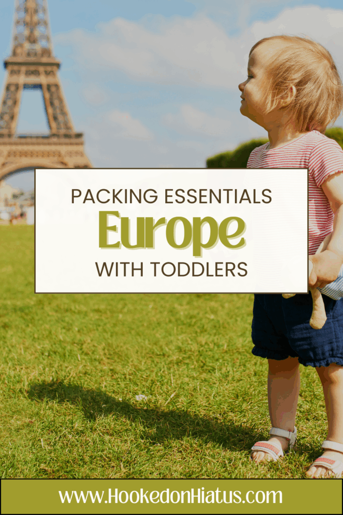 toddler in Paris by Eiffel Tower. toddler packing essentials in Europe