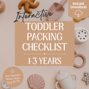 Toddler Packing Checklist: 1–3 Years