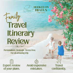 Family Travel Itinerary Review